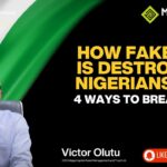 How Fake Life Is Destroying Nigerians and 4 Ways to Break Free