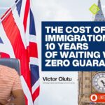 The Cost of the UK Immigration Trap 10 Years of Waiting with Zero Guarantee